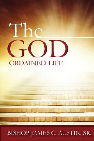 God Ordained Life
