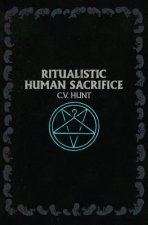 Ritualistic Human Sacrifice