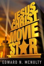 Jesus Christ, Movie Star