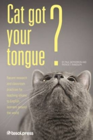 Cat Got Your Tongue?
