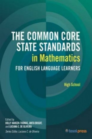 Common Core State Standards in Mathematics for English Language Learners, High School