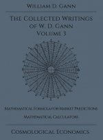 Collected Writings of W.D. Gann - Volume 3