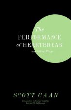 Performance of Heartbreak and Other Plays