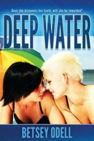 Deep Water