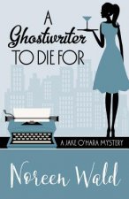 Ghostwriter to Die for
