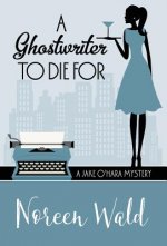 Ghostwriter to Die for