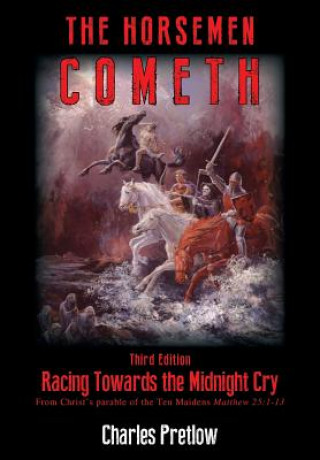 Horsemen Cometh 3rd Edition
