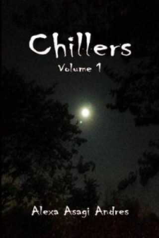 Chllers Vol. 1
