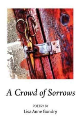 Crowd of Sorrows