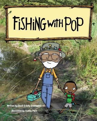 Fishing With Pop