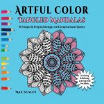 Artful Color Tangled Mandalas