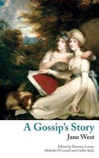 Gossip's Story (Valancourt Classics)
