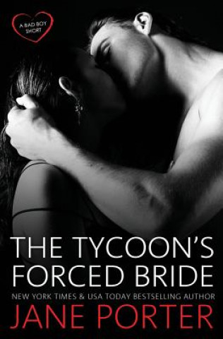 Tycoon's Forced Bride