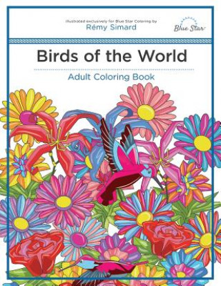 Adult Coloring Book: Birds of the World