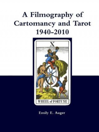 Filmography of Cartomancy and Tarot 1940-2010