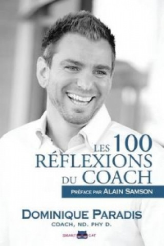 Les 100 Reflexions Du Coach