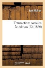Transactions Sociales. 2e Edition