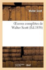 Oeuvres Completes de Walter Scott