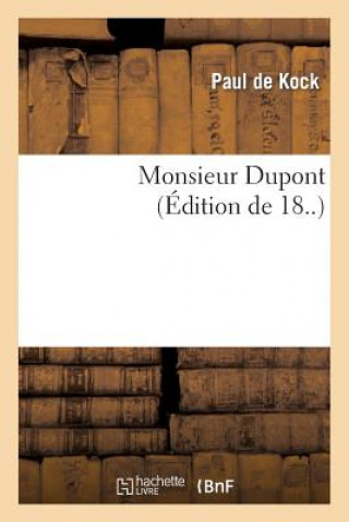 Monsieur DuPont (Ed.18..)