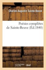 Poesies Completes de Sainte-Beuve
