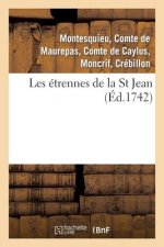 Les etrennes de la St Jean . 2 edition, revue, corrigee augmentee