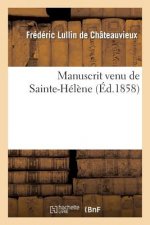 Manuscrit Venu de Sainte-Helene