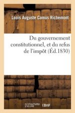 Du Gouvernement Constitutionnel, Et Du Refus de l'Impot
