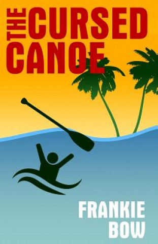 Cursed Canoe