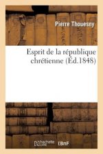 Esprit de la Republique Chretienne