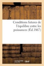 Conditions Futures de l'Equilibre Entre Les Puissances