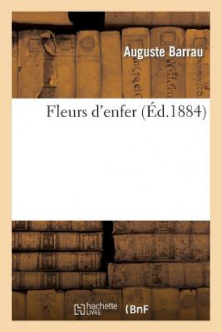 Fleurs d'Enfer
