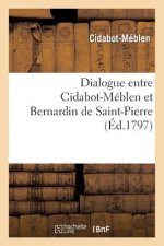 Dialogue Entre Cidabot-Meblen Et Bernardin de Saint-Pierre