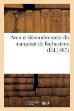 Aveu Et Denombrement Du Marquisat de Barbezieux