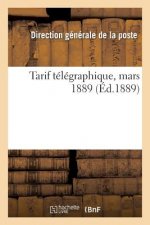 Tarif Telegraphique, Mars 1889