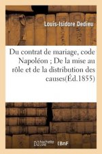 Du Contrat de Mariage, Code Napoleon