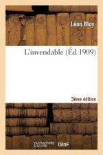 L'Invendable: (3e Ed.)