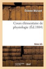 Cours Elementaire de Physiologie, 6e Edition