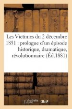 Les Victimes Du 2 Decembre 1851