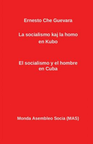 La socialismo kaj la homo en Kubo