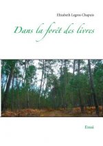 Dans la foret des livres