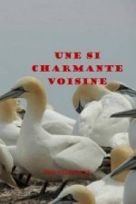 Une Si Charmante Voisine