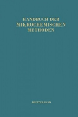 Handbuch der Mikrochemischen Methoden