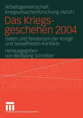 Das Kriegsgeschehen 2004