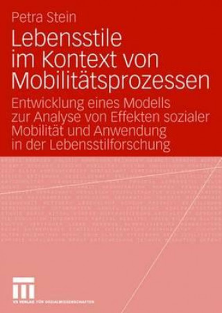 Lebensstile Im Kontext Von Mobilitatsprozessen