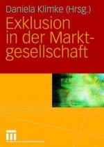 Exklusion in der Marktgesellschaft