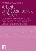 Arbeits- Und Sozialpolitik in Polen