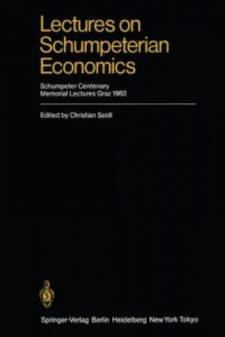 Lectures on Schumpeterian Economics