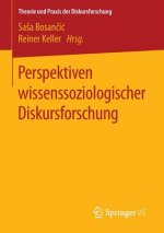 Perspektiven wissenssoziologischer Diskursforschung