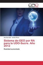 Sistema de-GEO por RA para la UDO-Sucre. Ano 2012