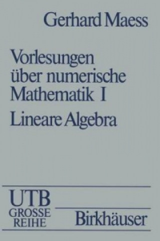 Vorlesungen Uber Numerische Mathematik